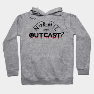 WEDNESDAY ADDAMS NETFLIX - NORMIE or OUTCAST ? black Hoodie